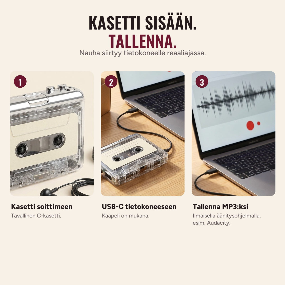 Näin Kasettipelastaja toimii